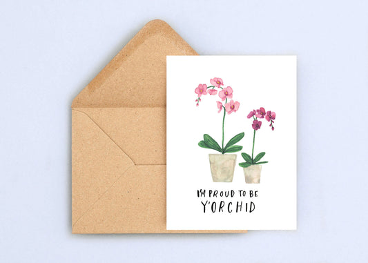 Proud to be y’orchid