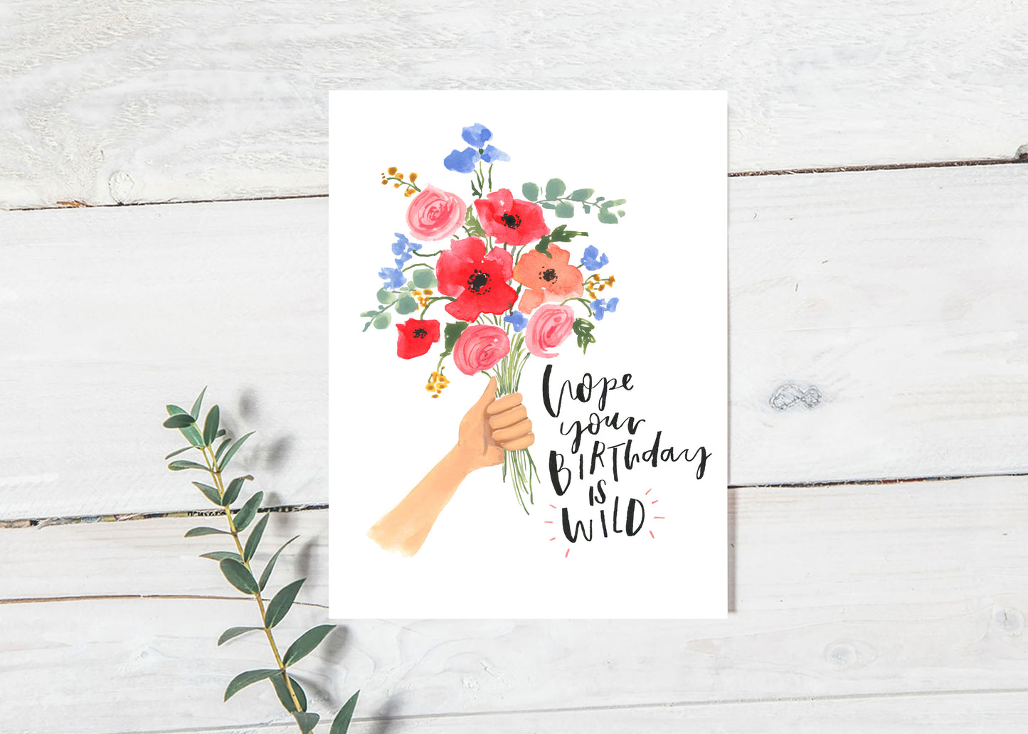 Hope your birthday is wild