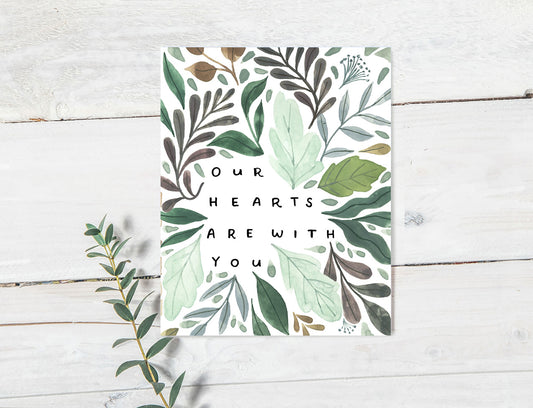 Our hearts are with you